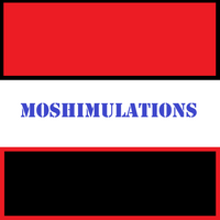 Moshimulations